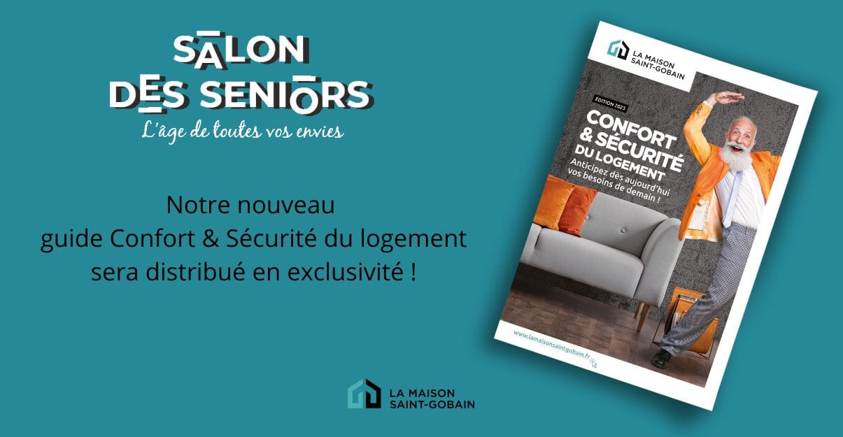 Guide confort et sécurité du logement La Maison Saint-Gobain